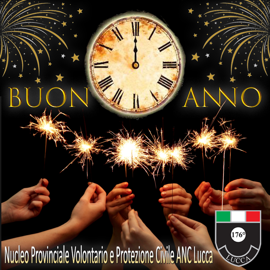 Buon 2021 dal Nucleo Provinciale Volontario e Protezione Civile ANC Lucca